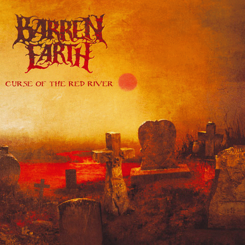 Barren Earth : Curse of the Red River
